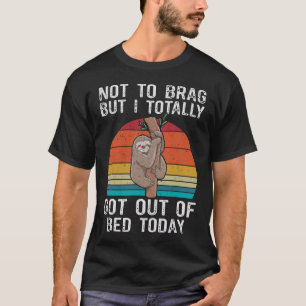 Lustigt, inte för att skryta, men jag Har helt ut T Shirt