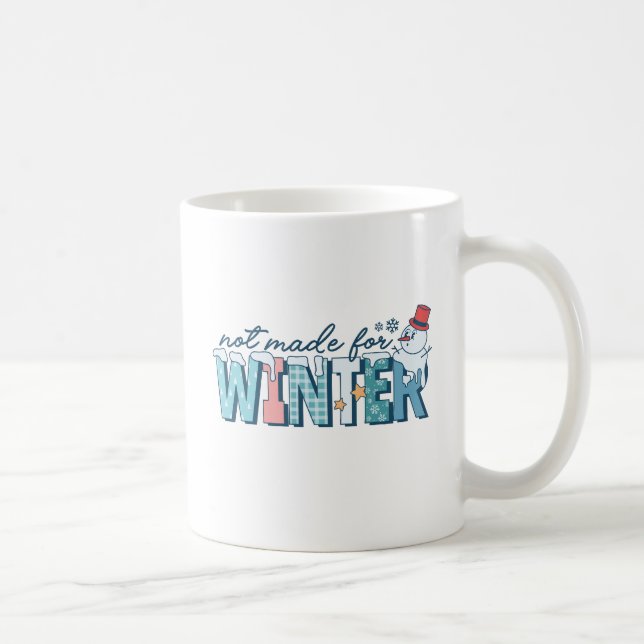 Lustigt inte gjort för vinter-cute-Snögubbe-vinter Kaffemugg (Höger)