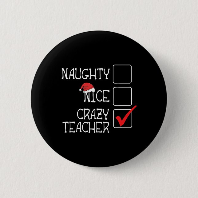 Lustigt, inte styggt... Jag är Crazy Teacher Lovel Knapp (Framsida)