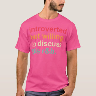 Lustigt introducerat, men vill diskutera t shirt
