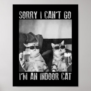 Lustigt invändigt kattnummer Jag kan tyvärr inte g Poster
