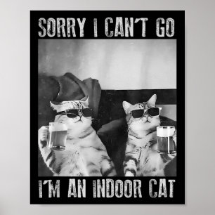 Lustigt invändigt kattnummer Jag kan tyvärr inte g Poster