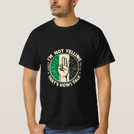 Lustigt italienskt Pride Shirt - Jag skriker inte T Shirt