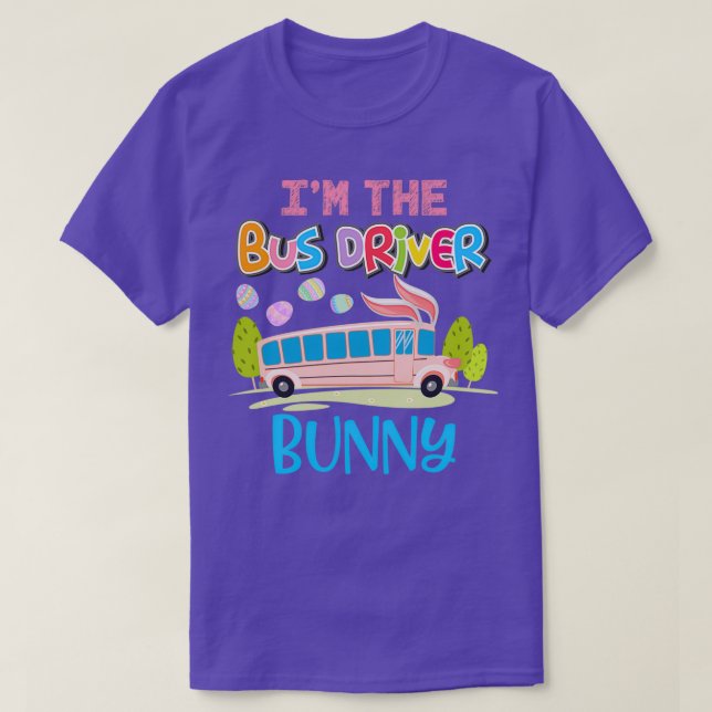 Lustigt Ix27m Drivrutinen Buss Bunny Eggs som jaga T Shirt (Design framsida)