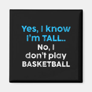 Lustigt ja, jag spelar inte basketboll. magnet
