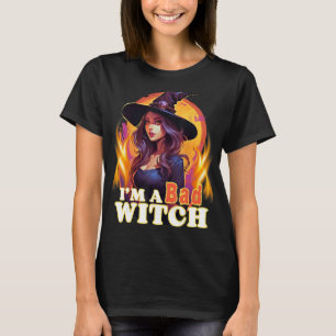 Lustigt... Jag är Dåligt Witch för Magic Älskare H T Shirt
