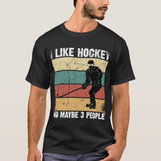 Lustigt jag gillar Hockey och kanske 3 Vintagar 70 T Shirt