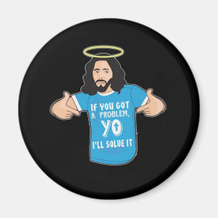 Lustigt Jesus Shirt Christian Meme Jag löser det. Magnet