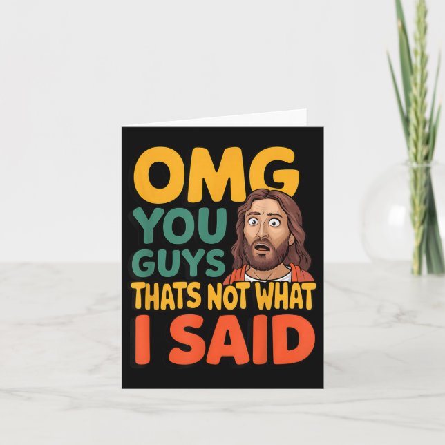 Lustigt Jesus som inte sa Religiösa Gud Chri Kort (Framsida)