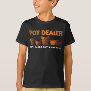 Lustigt joke Pot Dealer Plan Addict Garden T Shirt