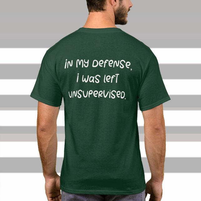 Lustigt Joke-ursäktningskort på baksidan T Shirt (Funny Joke Excuse Quote Gag Gifts on the Back , Green Fun T-Shirt Trendy Gag Gifts Presents for Men)