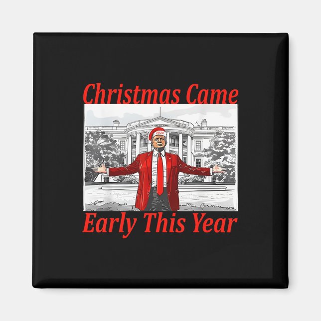 Lustigt julklapp Tidigt i år 2024 2 Magnet (Framsidan)