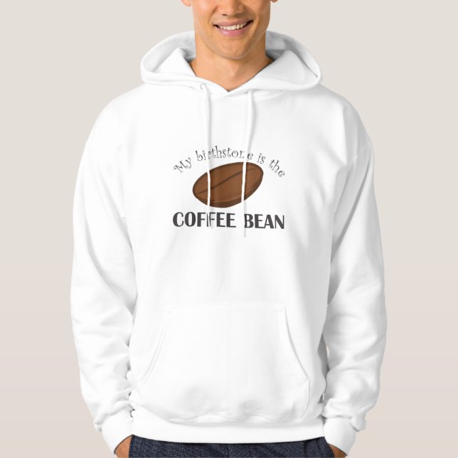 Lustigt kaffe- och kaffebean är min födelsesten hoodie (Framsida)