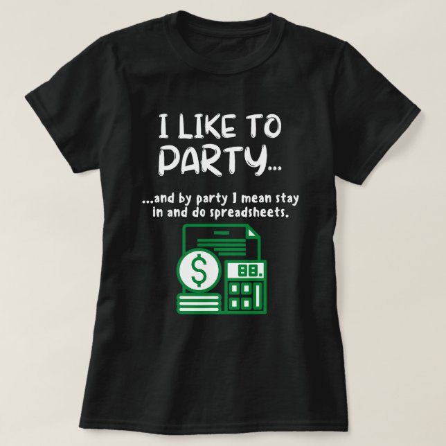 Lustigt kalkylblad som jag tycker om Party Data Ne T Shirt (Design framsida)