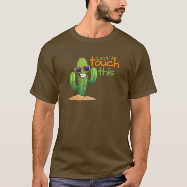 Lustigt kan inte röra den här Cactus Tshirt T Shirt (Framsida)