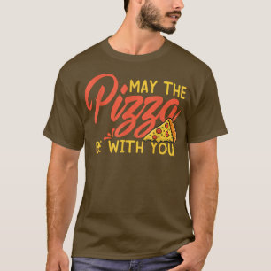 Lustigt kan Pizza vara med dig från himlen T-.. T Shirt