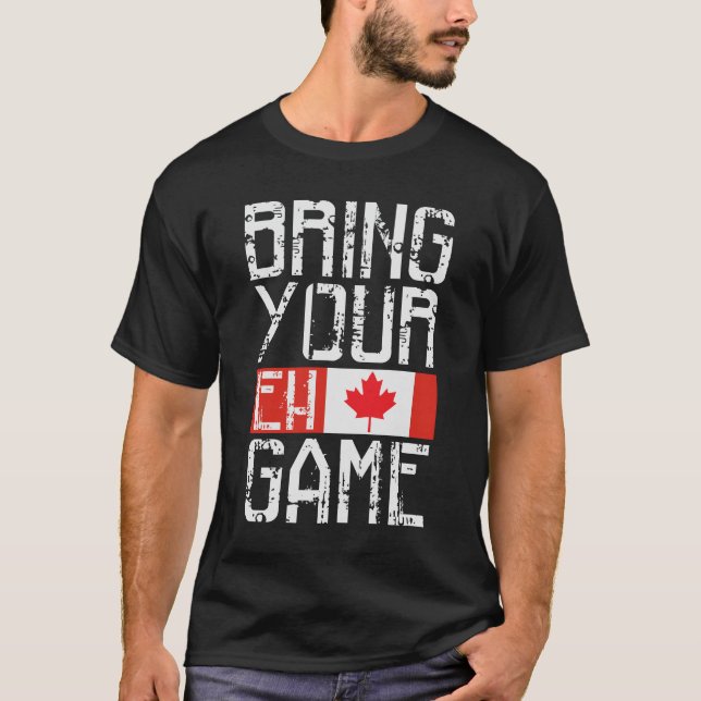 Lustigt Kanada-pride - ta med dig Eh-flagga T Shirt (Framsida)