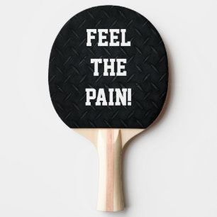 Lustigt känner sig Pain Smack Talk Competition Pingisracket