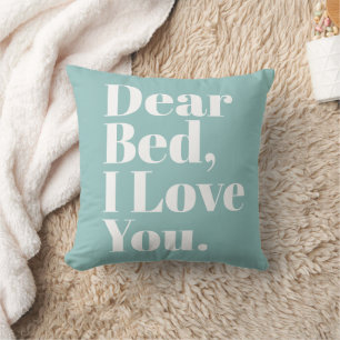 Lustigt, kära Bed, jag Kärlek dig, Aqua Teal Kudde