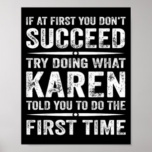 Lustigt Karen Meme om du inte lyckades.. Poster
