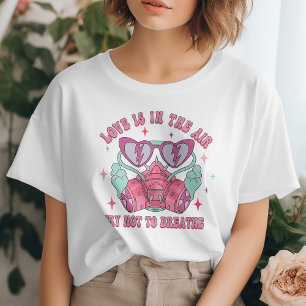 Lustigt Kärlek är i Luft, försök att inte bryta T Shirt