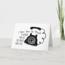 Lustigt Kärlek Snarare prata på Mobil än text Helgkort