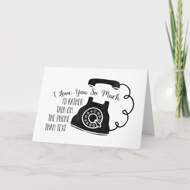 Lustigt Kärlek Snarare prata på Mobil än text Helgkort (Framsida)