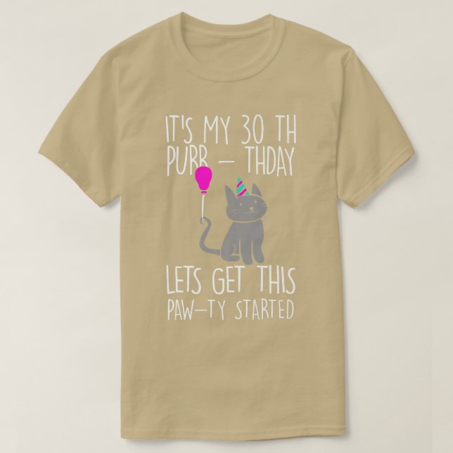 Lustigt katt på min 30:e PurrThday-dag-fantastiska T Shirt (Design framsida)