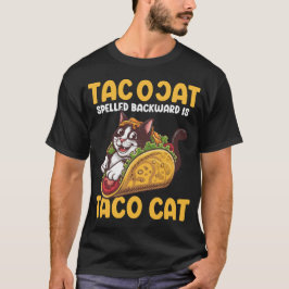 Lustigt Kattdjur TacoCat som är stavat bakåt är Ta T Shirt