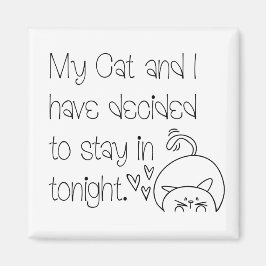 Lustigt Kattdjur Ursäkta att du stannar med kattty Magnet