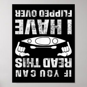 Lustigt Kayaking som säger Kayak Humous Quote för Poster