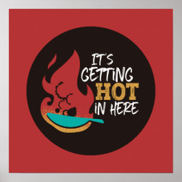 Lustigt köksoffert Det är att få Hett Retro Färg Poster