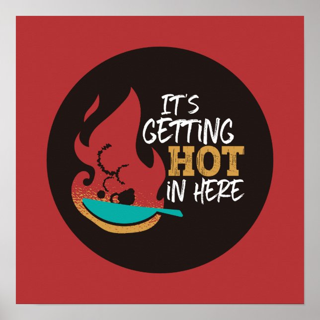 Lustigt köksoffert Det är att få Hett Retro Färg Poster (Framsidan)