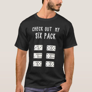 Lustigt kolla in mitt sexpaket för Dominoes Lov T Shirt