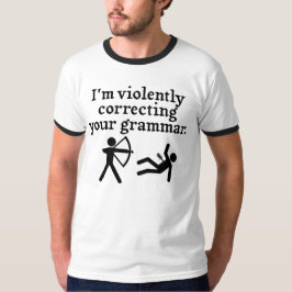 Lustigt "Korrigera din grammatik tyst" Tee