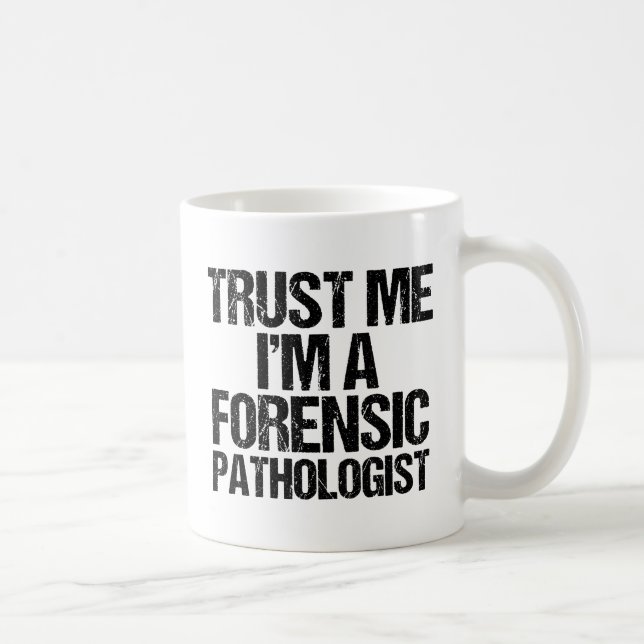 Lustigt kriminalteknisk patolog Lita på mig krimin Kaffemugg (Höger)
