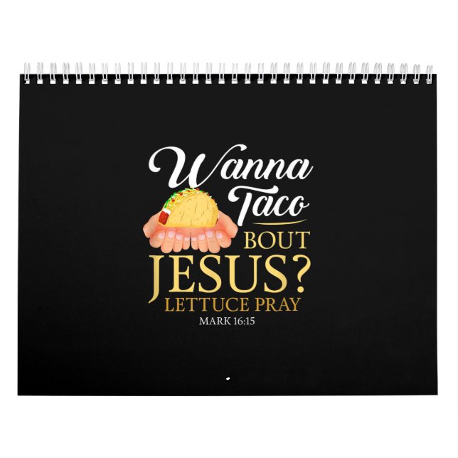 Lustigt kristen present Wanna Taco Bout Jesus Älsk Kalender (Omslag)
