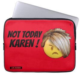 Lustigt laptop sleeve "INTE TODAY KAREN"