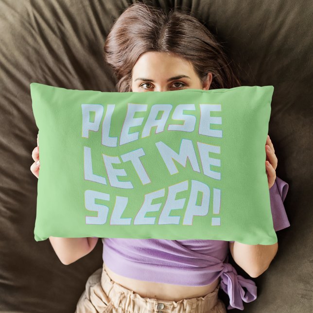 Lustigt, låt mig sova fet text lumbarkudde (Please Let Me Sleep Lumbar Pillow)