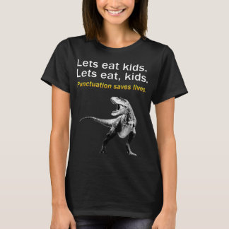 Lustigt Låt oss eat Kids interpunktion Sparar Live T Shirt