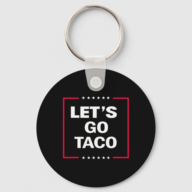 Lustigt Låt oss Go Taco 27 Nyckelring (Framsida)