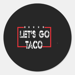 Lustigt Låt oss Go Taco 53 Runt Klistermärke