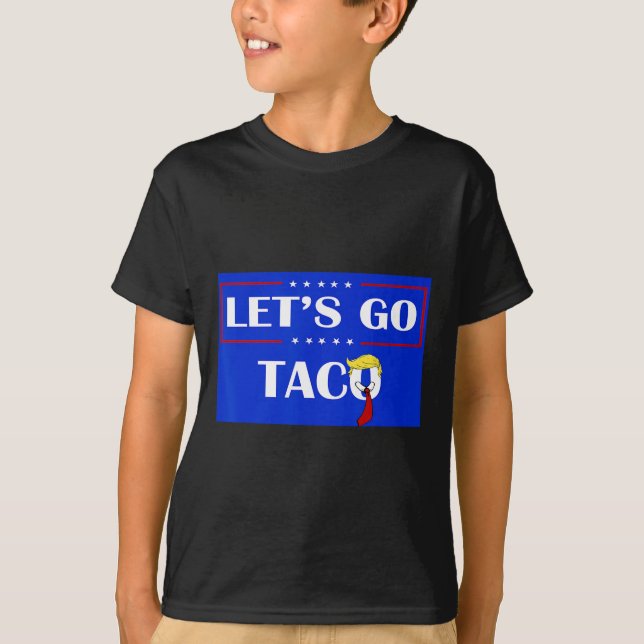 Lustigt Låt oss Go Taco 54 T Shirt (Framsida)