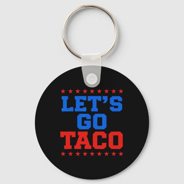 Lustigt Låt oss Go Taco Design Nyckelring (Framsida)