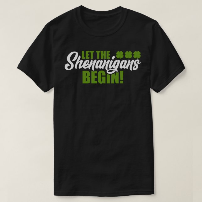 Lustigt låt shenanigans starta St Pattys T Shirt (Design framsida)