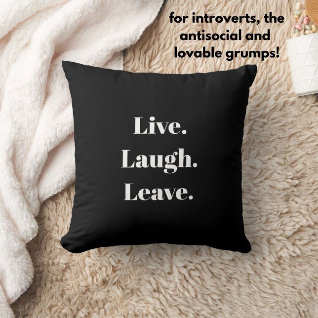 Lustigt "Lev. Laugh. Lämna." Introvert Antisocial Kudde (A funny throw pillow for introverts, the antisocial, homebodies and lovable grumps.)