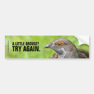 Lustigt lite Grouse? Försök igen. Bildekal