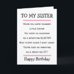 Lustigt Little Sister Cheeky Verse Birthday Card Kort<br><div class="desc">Ett roligt födelsedagskort med en lustig vers att skicka till din lillasyster. Lämpligt för systrar med en känsla av humor.</div>