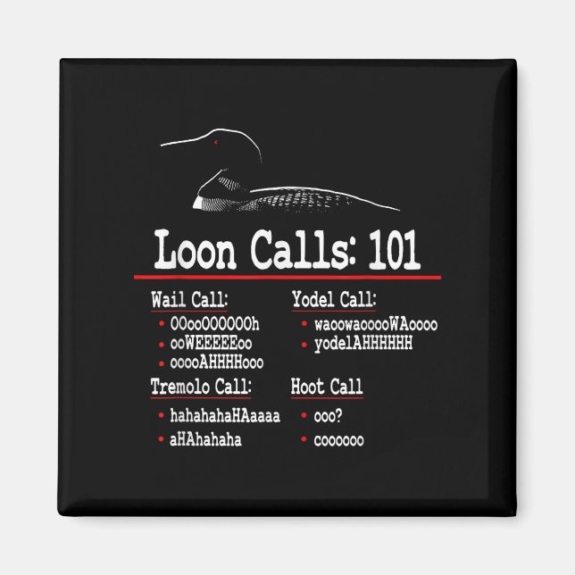 Lustigt - Loon Call - Common Loon - Loon Call 101 Magnet (Framsidan)