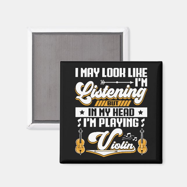 Lustigt lyssnande i mitt huvud jag spelar min fiol magnet (Front/Back)
